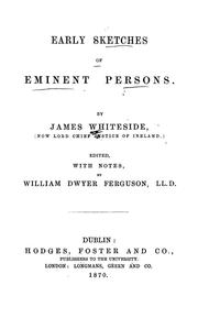 Cover of: Early sketches of eminent persons.