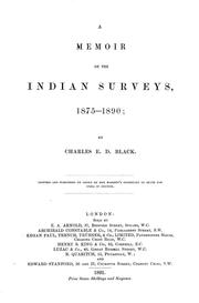 Cover of: A memoir on the Indian surveys, 1875-1890