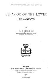 Cover of: Behavior of the lower organisms by Herbert Spencer Jennings
