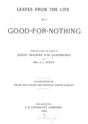 Cover of: Leaves from the life of a good-for-nothing by Joseph von Eichendorff