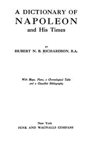 Cover of: A dictionary of Napoleon and his times
