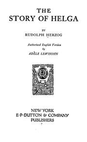 Cover of: The story of Helga | Rudolf Herzog