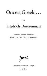 Cover of: Once a Greek by Friedrich Dürrenmatt