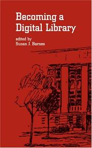 Cover of: Becoming a digital library by edited by Susan J. Barnes.