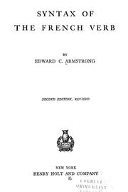 Cover of: Syntax of the French verb by E. C. Armstrong