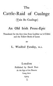 Cover of: The cattle-raid of Cualnge (Táin bó Cúailnge) by L. Winifred Faraday