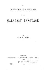 Cover of: A concise grammar of the Malagasy language. by G. W. Parker