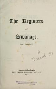 Cover of: The registers of Swanage, co. Dorset. 1563-1812. by Swanage (England). (Parish)