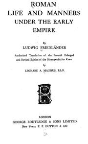 Cover of: Roman life and manners under the early empire by Ludwig Friedländer