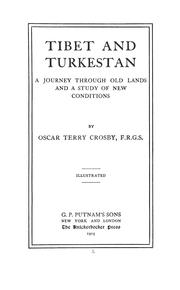Cover of: Tibet and Turkestan: a journey through old lands and a study of new conditions