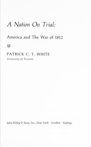 Cover of: A nation on trial: America and the War of 1812