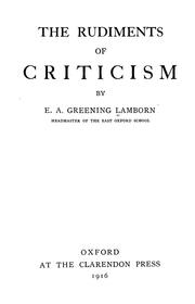 Cover of: The rudiments of criticism by E. A. Greening Lamborn