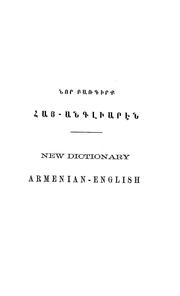 Cover of: New dictionary Armenian-English by Madatia Bedrosian