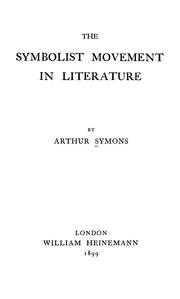 Cover of: The symbolist movement in literature.