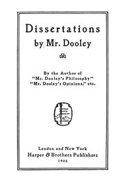 Cover of: Dissertations by Mr. Dooley