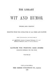 Cover of: The library of wit and humor, prose and poetry: selected from the literature of all times and nations