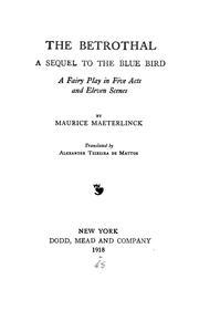 Cover of: The betrothal by Maurice Maeterlinck