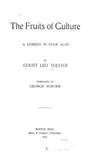 Cover of: The fruits of culture: a comedy in four acts