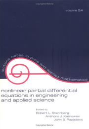 Cover of: Nonlinear partial differential equations in engineering and applied science: proceedings of a conference sponsored by Office of Naval Research, held at University of Rhode Island, Kingston, Rhode Island