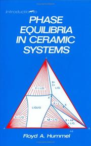 Cover of: Introduction to phase equilibria in ceramic systems by Floyd A. Hummel