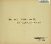 Cover of: The fox jumps over the parson's gate.