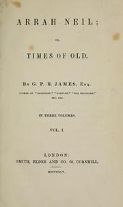 Cover of: Arrah Neil; or: Times of old.