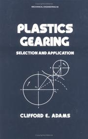 Plastics gearing by Clifford E. Adams