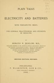 Cover of: Plain talks on electricity and batteries, with therapeutic index: for general practitioners and students of medicine