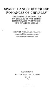 Cover of: Spanish and Portuguese romances of chivalry by Thomas, Henry