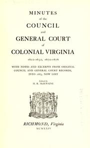 Cover of: Minutes of the Council and General court of colonial Virginia by Virginia. Council.
