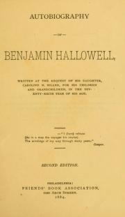 Cover of: Autobiography of Benjamin Hallowell