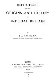 Cover of: Reflections on the origins and destiny of imperial Britain