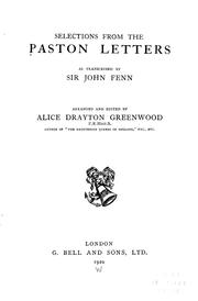 Cover of: Selections from the Paston letters as transcribed by Sir John Fenn