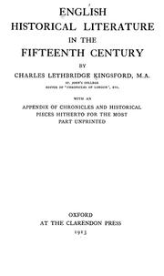 Cover of: English historical literature in the fifteenth century by Kingsford, Charles Lethbridge