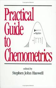 Cover of: Practical guide to chemometrics by [edited by] Stephen J. Haswell.