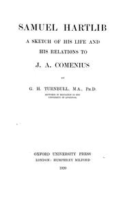 Cover of: Samuel Hartlib: a sketch of his life and his relations to J. A. Comenius