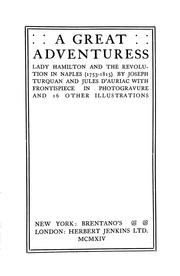 Cover of: A great adventuress: Lady Hamilton and the revolution in Naples (1753-1815)