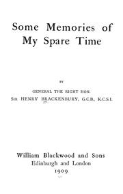 Cover of: Some memories of my spare time by Brackenbury, Henry Sir