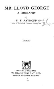 Cover of: Mr. Lloyd George by Raymond, E. T.