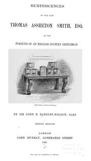 Cover of: Reminiscences of the late Thomas Assheton Smith, Esq. by Eardley-Wilmot, John E. Sir, Eardley-Wilmot, John E. Sir