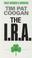 Cover of: The I.R.A.