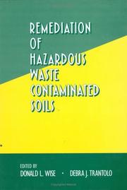 Cover of: Remediation of hazardous waste contaminated soils