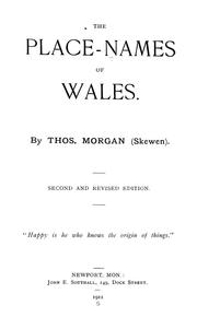 The place-names of Wales by Thomas Morgan