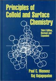 Principles of colloid and surface chemistry by Paul C. Hiemenz