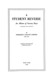 Cover of: A student reverie: an album of Saxony days (Freiberg near Dresden)