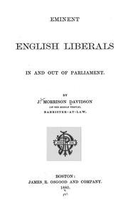 Cover of: Eminent English liberals in and out of Parliament.