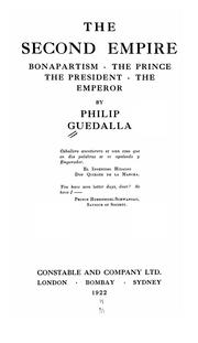 Cover of: The second empire by Philip Guedalla