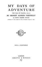 Cover of: My days of adventure by Ernest Alfred Vizetelly