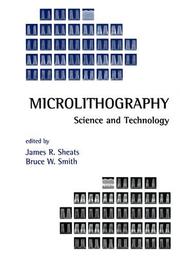 Cover of: Microlithography: science and technology