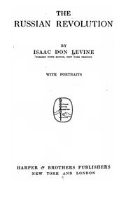Cover of: The Russian revolution by Isaac Don Levine